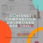 Schedule Comparison Dashboard XER Tool (1)
