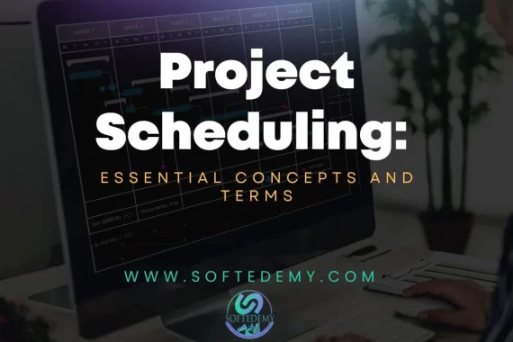 Project Scheduling Essential Concepts and Terms