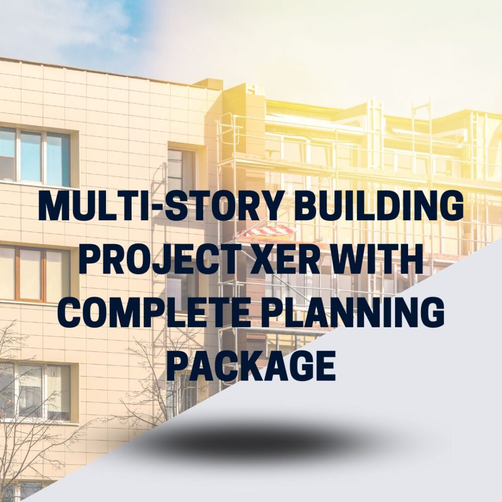 Multi Story Building Project XER with Complete Planning Package